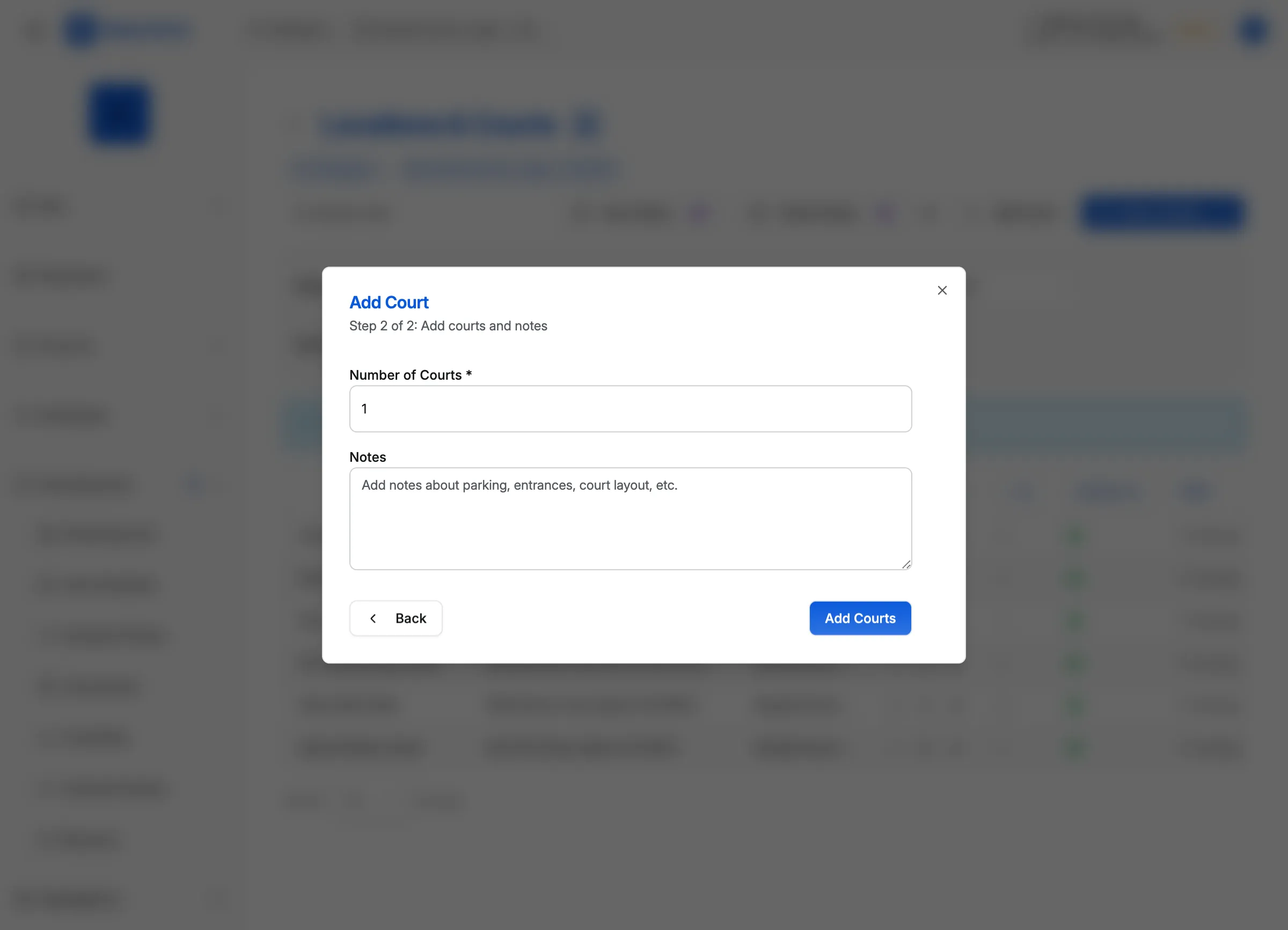 Add Court modal Step 2 showing court count and notes